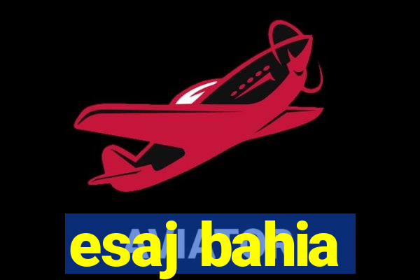 esaj bahia